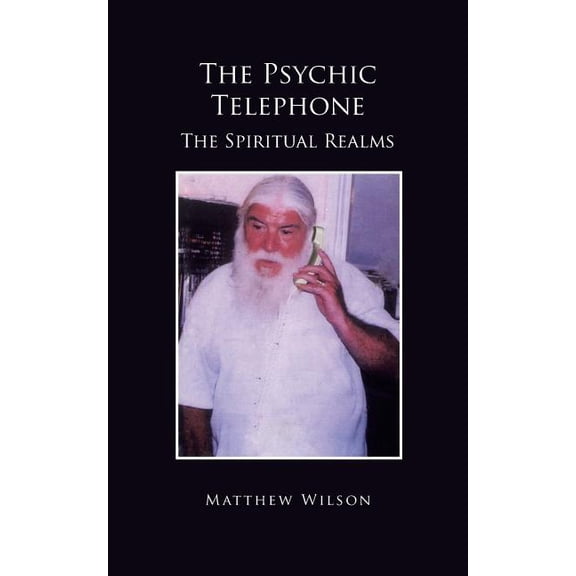 The Psychic Telephone (Paperback)