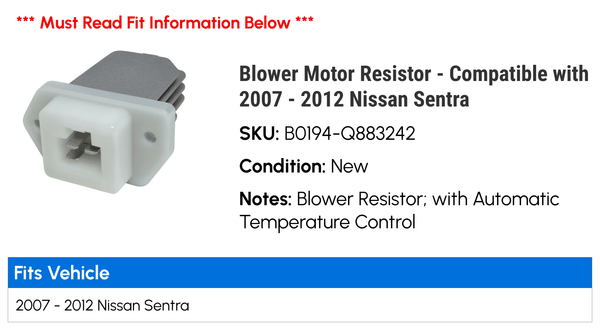 Blower Motor Resistor - Compatible with 2007 - 2012 Nissan Sentra 2008 2009 2010 2011
