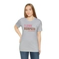 thumbnail image 5 of Motivational Gym Tee: I Love Burpees...Says No One Ever Shirt, 5 of 9