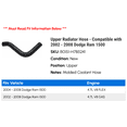 thumbnail image 2 of Upper Radiator Hose - Compatible with 2002 - 2008 Dodge Ram 1500 2003 2004 2005 2006 2007, 2 of 2