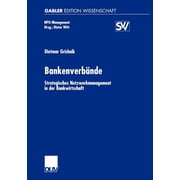 Npo-Management BankenverbÃ¤nde: Strategisches Netzwerkmanagement in Der Bankwirtschaft, (Paperback)