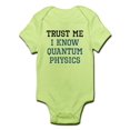 thumbnail image 1 of CafePress - Quantum Physics Trust Infant Bodysuit - Baby Light Bodysuit, 1 of 1
