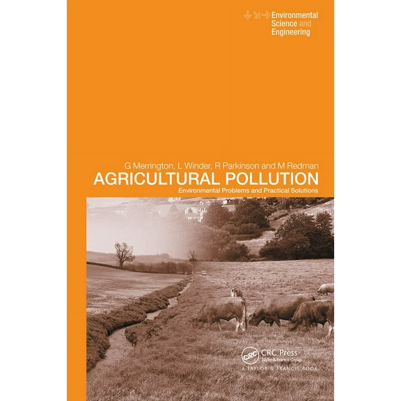 Spon's Environmental Science and Enginee Agricultural Pollution: Environmental Problems and Practical Solutions, (Hardcover)