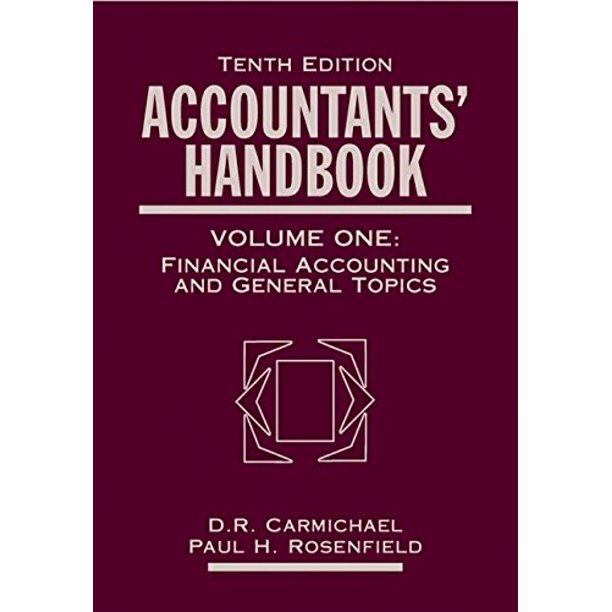 Accountants Handbook, Financial Accounting and General Topics, Vol. 1