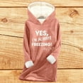 thumbnail image 4 of Sokhug Yes I Am Always Freezing Hoodie Women's Thickened Fashionable Casual Long Sleeved Hooded Sweatshirt, 4 of 6