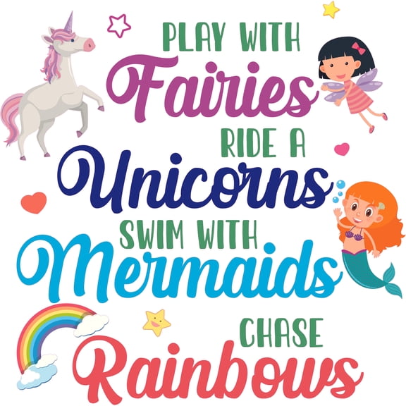 Vinyl Kids Bedroom Living Room Art Decoration Rainbow And Unicorn Adhesive Wall Decal Quotes 22" x 28" - Play With Fairies Ride A Unicorn Swim With Mermaids Chase Rainbows | Home Art Decor Sticker