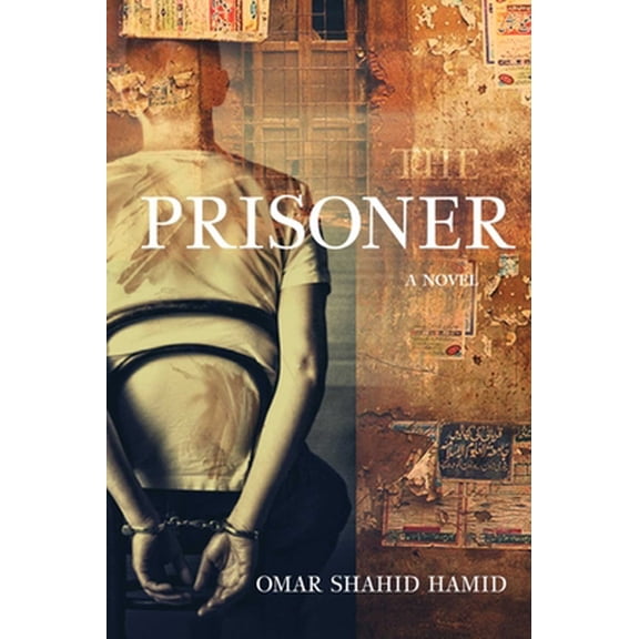 Pre-Owned The Prisoner : A Novel (Hardcover)