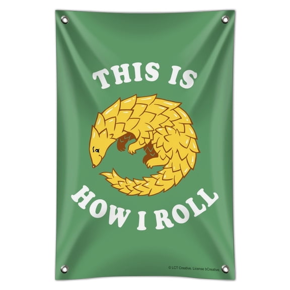 This is How I Roll Armadillo Funny Humor Home Business Office Sign