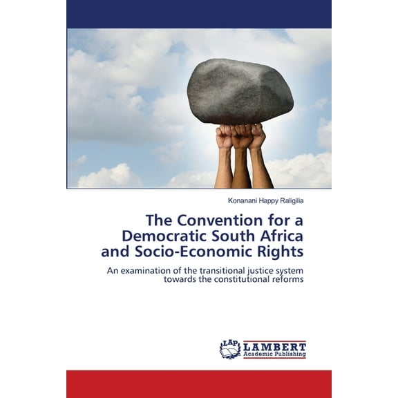 The Convention for a Democratic South Africa and Socio-Economic Rights, (Paperback)
