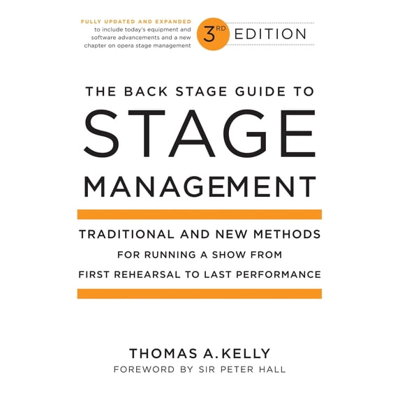 Pre-Owned The Back Stage Guide to Stage Management: Traditional and New Methods for Running a Show from First Rehearsal to Last Performance (Paperback) 0823098028 9780823098026