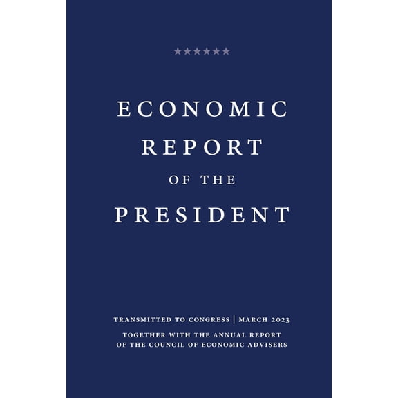 Economic Report of the President 2023 (Paperback)