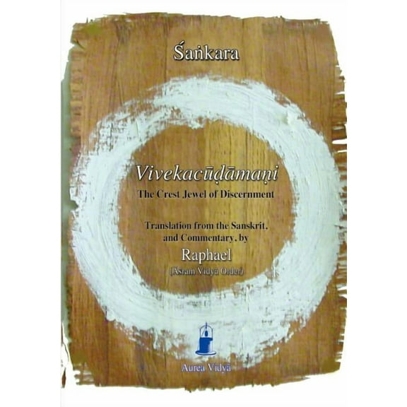 Vivekacudamani, The Crest Jewel of Discernment (Paperback)