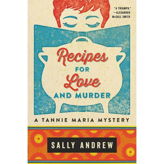 Tannie Maria Mystery Recipes for Love and Murder, Book 1, (Paperback)