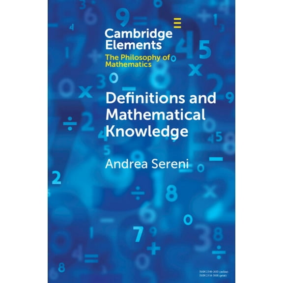 Elements in the Philosophy of Mathematic Definitions and Mathematical Knowledge, (Paperback)