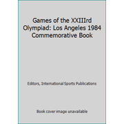Angle View: Games of the XXIIIrd Olympiad: Los Angeles 1984 Commemorative Book [Hardcover - Used]