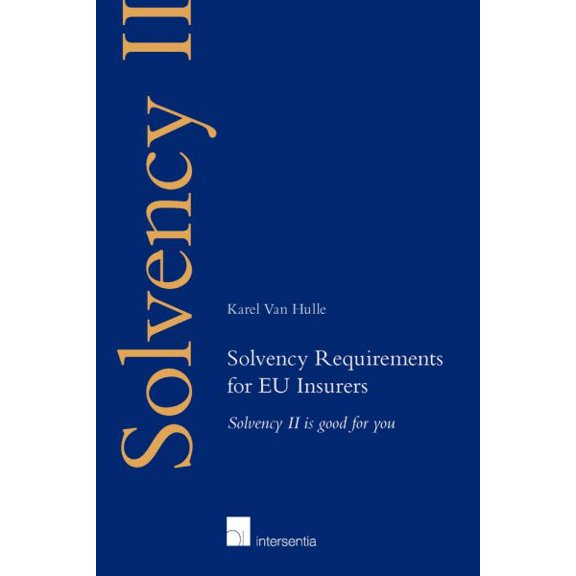 Pre-Owned Solvency Requirements for EU Insurers : Solvency II is good for you (Edition 1) (Paperback)