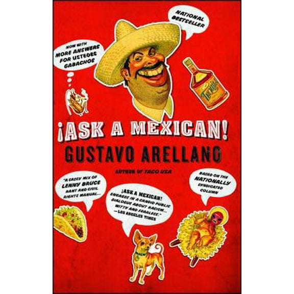 Pre-Owned Ask a Mexican! (Paperback) 1416540032 9781416540038