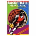 thumbnail image 1 of Pre-Owned Basketball Made Simple: A Spectator's Guide (Paperback) 1884309135 9781884309137, 1 of 1