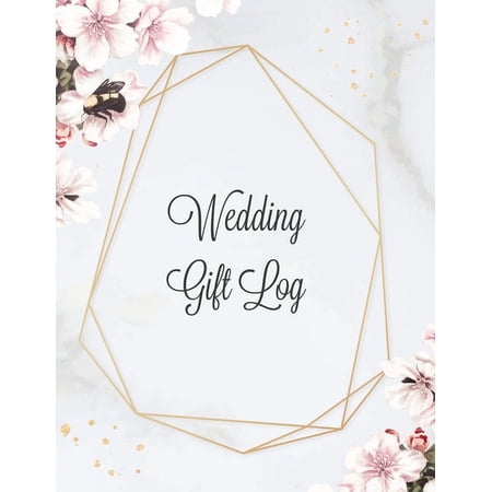 Wedding Gift Log: Record Gifts Received Gift & Present Registry (Paperback)
