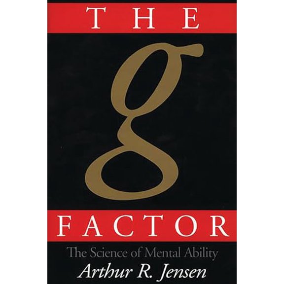Pre-Owned The g Factor: The Science of Mental Ability (Hardcover) 0275961036 9780275961039
