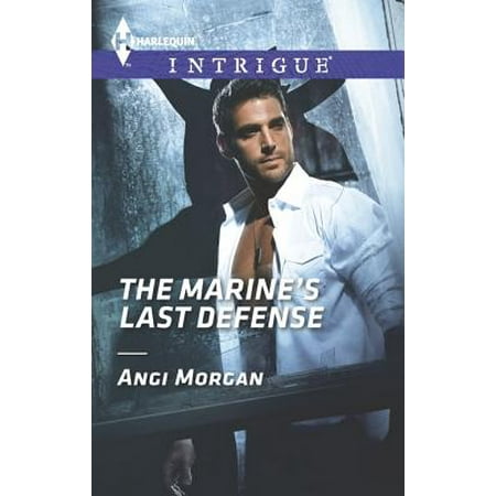Last Marine - The Marine's Last Defense - eBook