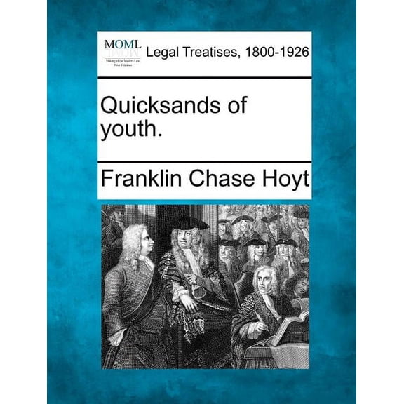 Quicksands of Youth. (Paperback)