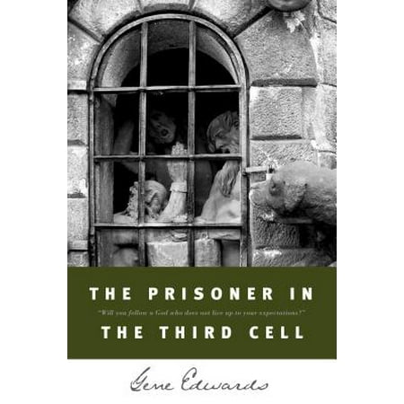 The Prisoner in the Third Cell