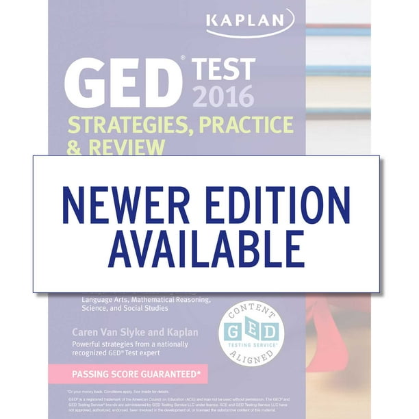 Kaplan GED Test 2016 Strategies, Practice, and Review