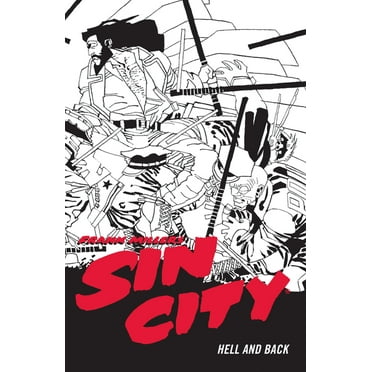 Frank Miller&apos;s Sin City Volume 7: Hell and Back (Fourth Edition), (Paperback)