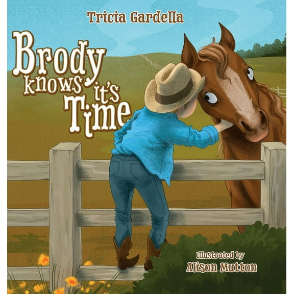 Brody Knows It's Time, (Hardcover)