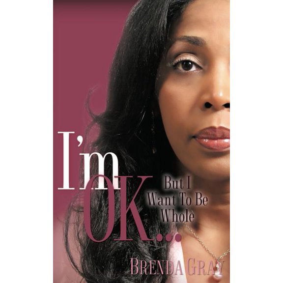 I'm OK..., (Paperback)