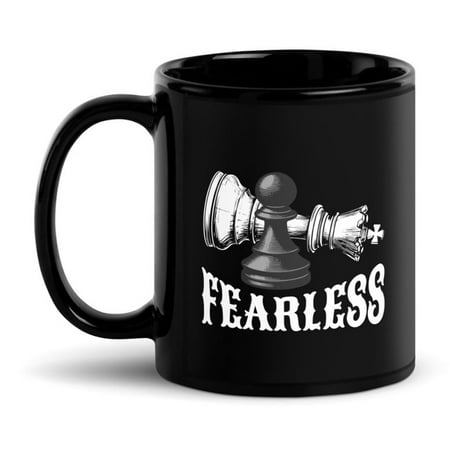 

Funny Chess Lover Black Glossy Mug Fearless Chess Player (11 oz)