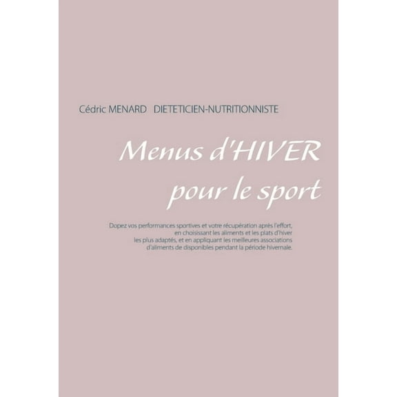 Menus d'hiver pour le sport, (Paperback)