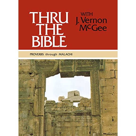Pre-Owned Thru the Bible With J. Vernon McGee, Hardcover by McGee, J. Vernon, ISBN 0840749759, ISBN-13 9780840749758