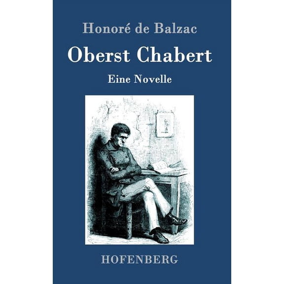 Oberst Chabert: Eine Novelle (Hardcover)