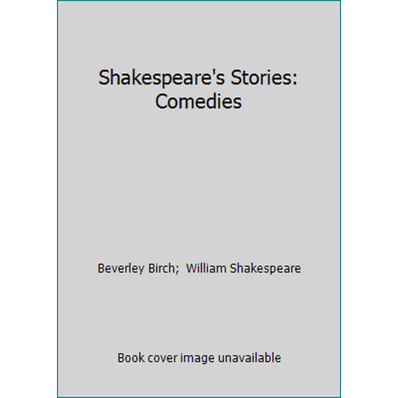 Pre-Owned Shakespeare's Stories: Comedies (Paperback) 0872262251 9780872262256