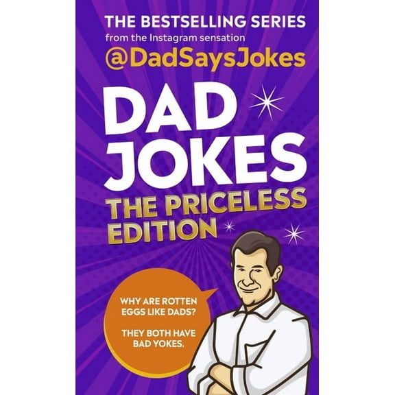 Dad Jokes: The Priceless Edition: The Bestselling Series from the Instagram Sensation, (Hardcover)