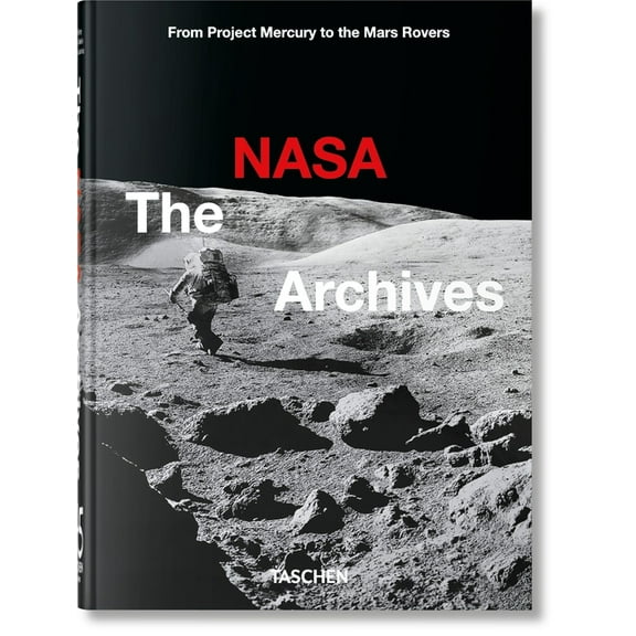 40th Edition The NASA Archives: 45th Ed., (Hardcover)