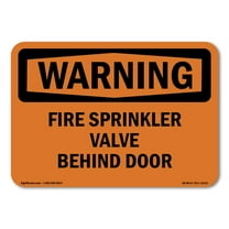 OSHA WARNING Sign - Fire Sprinkler Valve Behind Door | Decal | Protect Your Business, Construction Site, Warehouse & Shop Area | Made in the USA