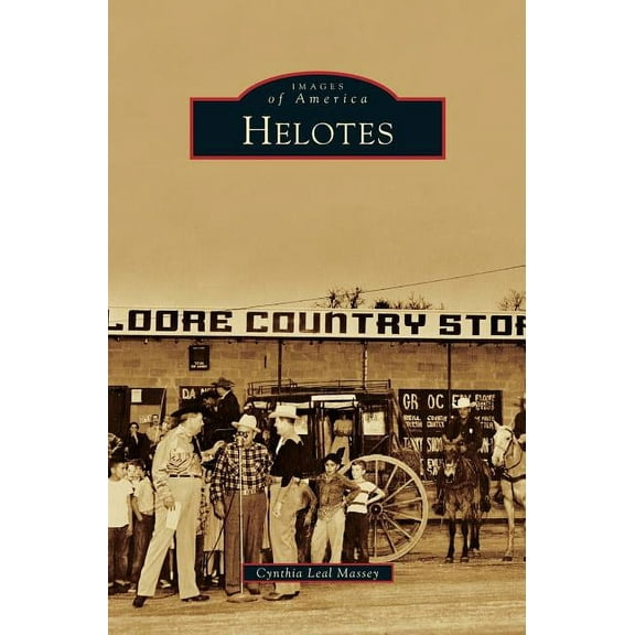 Helotes (Hardcover)