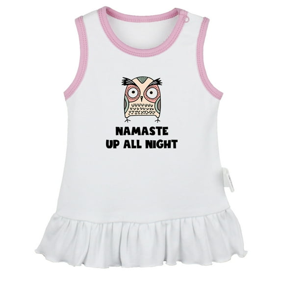 Namaste Up All Night Funny Dresses For Baby, Newborn Babies Skirts, Infant Princess Dress, 0-24M Kids Graphic Clothes (White Sleeveless Dresses, 6-12 Months)