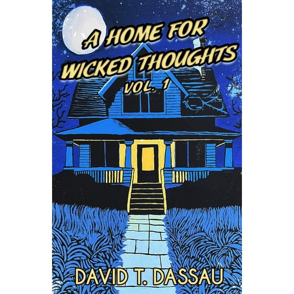 A Home for Wicked Thoughts, (Paperback)