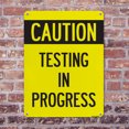 thumbnail image 5 of Caution Testing In Progress Public Safety Rigid Plastic Sign 10 Inch x 7 Inch - 10 Pack, 5 of 8
