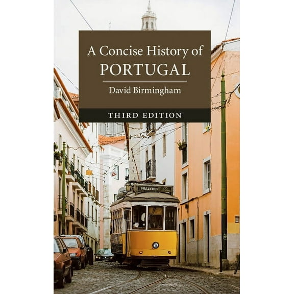 Cambridge Concise Histories A Concise History of Portugal, (Hardcover)
