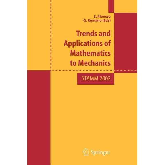 Trend and Applications of Mathematics to Mechanics: Stamm 2002, (Paperback)