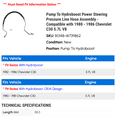 thumbnail image 2 of Pump To Hydroboost Power Steering Pressure Line Hose Assembly - Compatible with 1980 - 1986 Chevy C30 5.7L V8 1981 1982 1983 1984 1985, 2 of 2