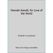 Angle View: Hannah Arendt, for Love of the World, Used [Hardcover]