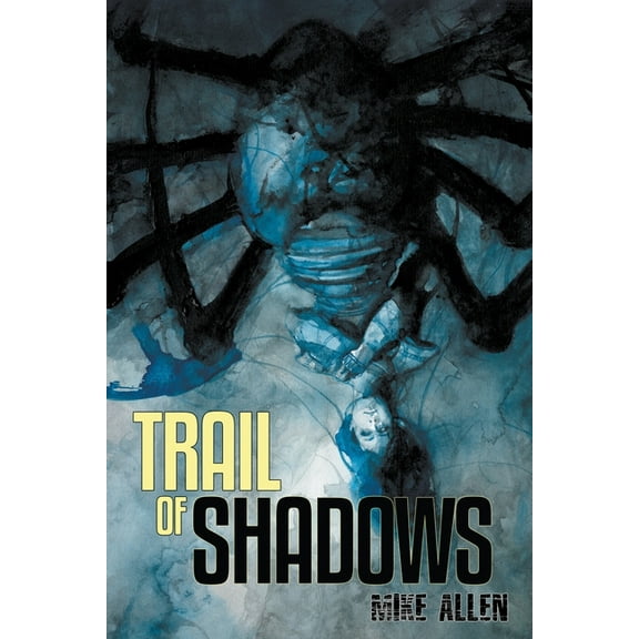 Trail of Shadows, (Paperback)