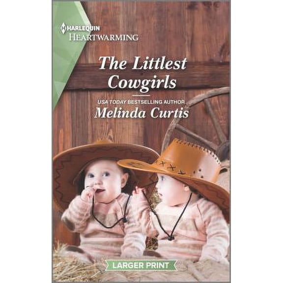 Pre-Owned The Littlest Cowgirls: A Clean Romance (Mass Market Paperback) 1335179755 9781335179753