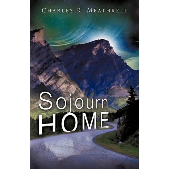 Sojourn Home, (Paperback)
